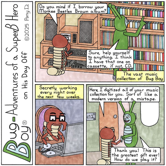 Bug Boy®-Adventures of a SuperB Hero on His Day Off / Mixtape ©2025 Amy D / First Panel- Bug Boy & Seymour are standing in front of a huge bookcase filled..