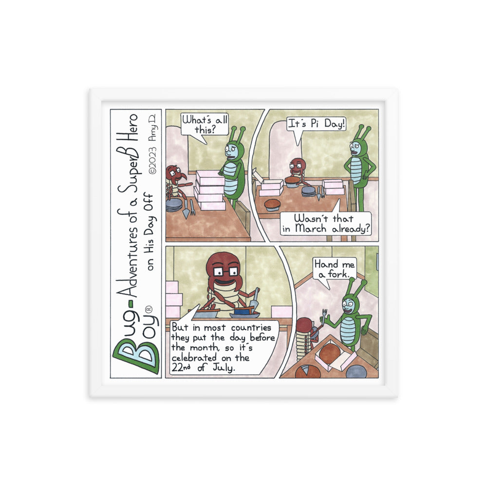 Pi(e) Day - Comic Strip Prints - July 22nd, 2023
