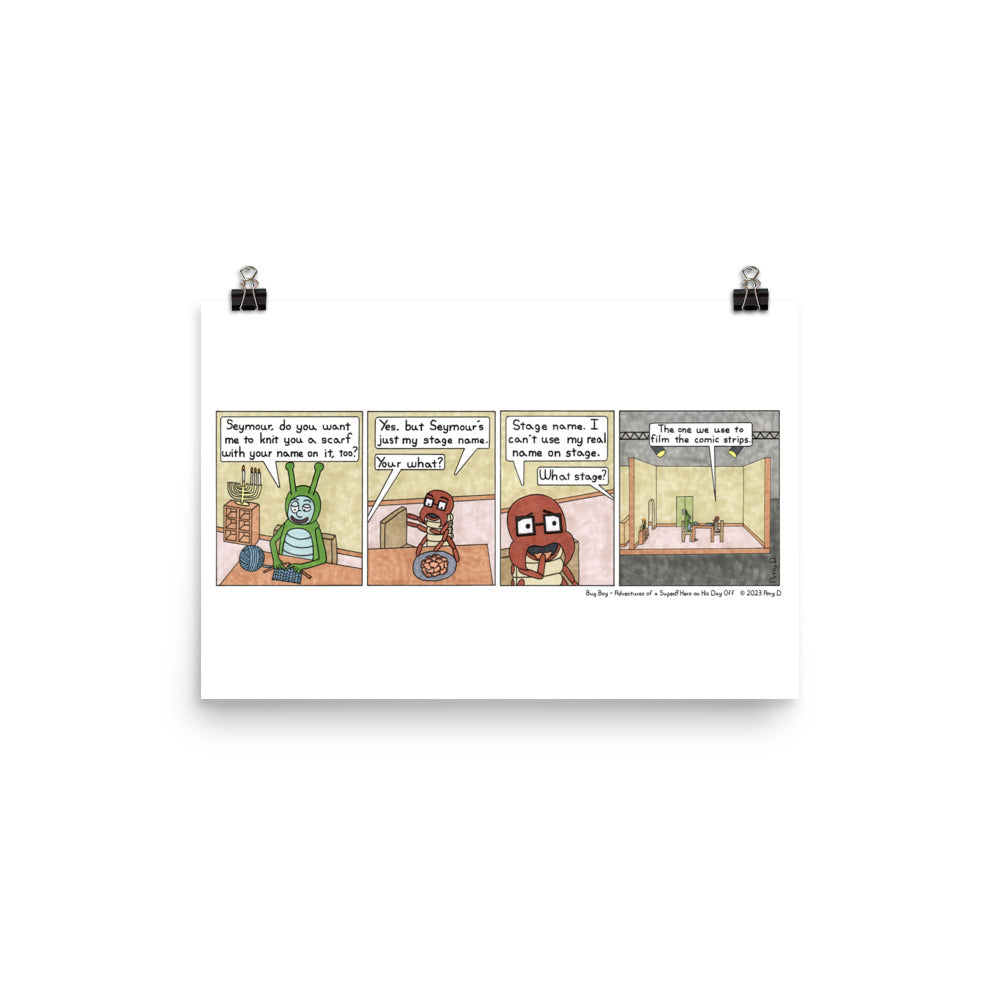 Stage Name - Comic Strip Prints - Dec. 9th, 2023