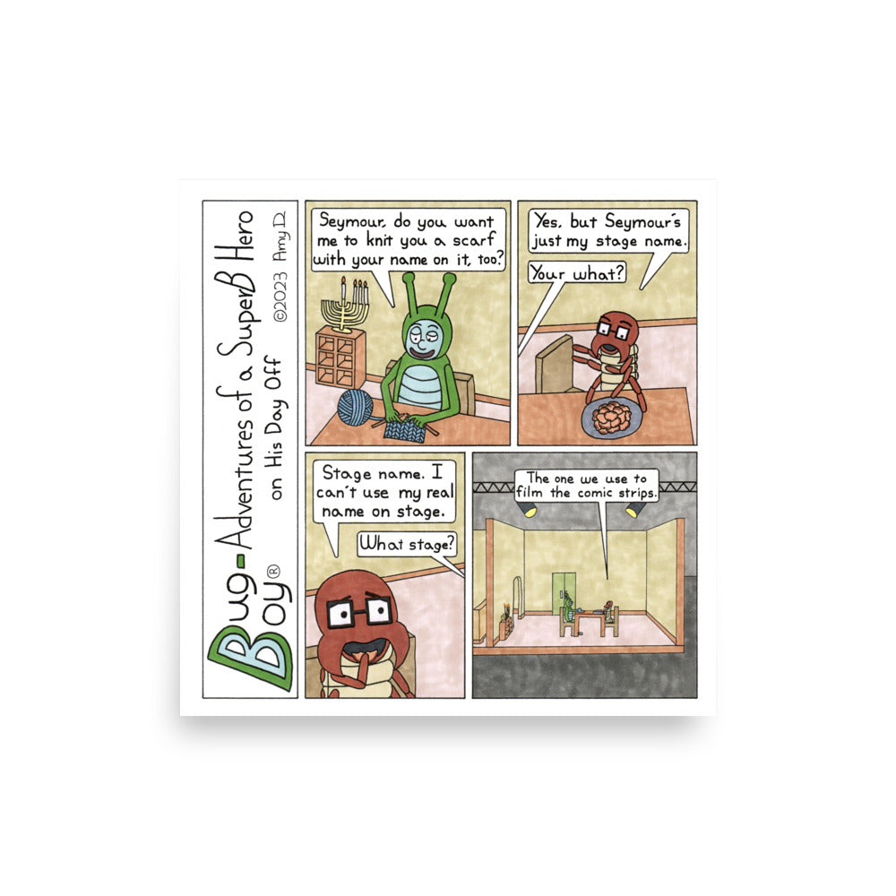 Stage Name - Comic Strip Prints - Dec. 9th, 2023