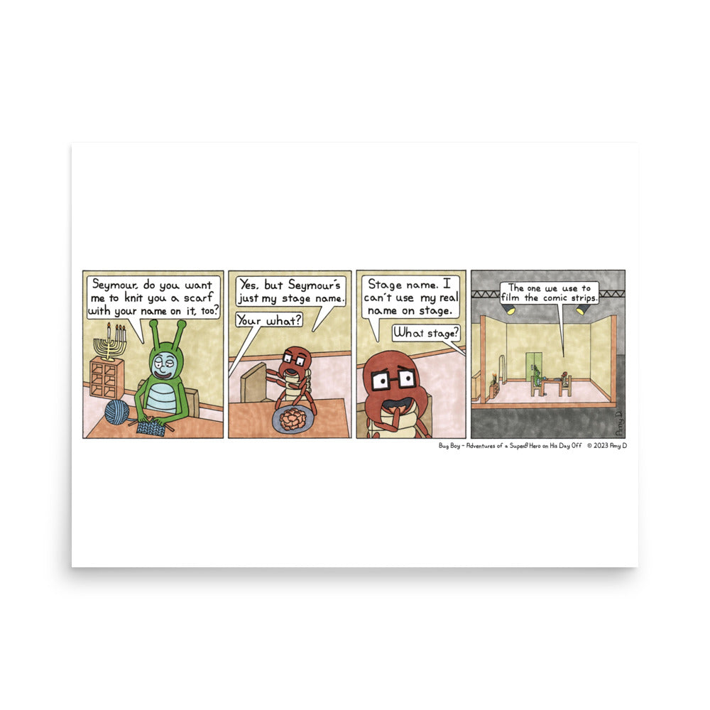 Stage Name - Comic Strip Prints - Dec. 9th, 2023