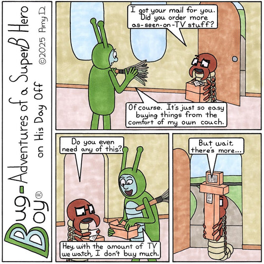 Bug Boy®-Adventures of a SuperB Hero on His Day Off - As Seen on TV Extra Panel ©2025 - Seymour is holding a large round thing with hooks on the top, while...