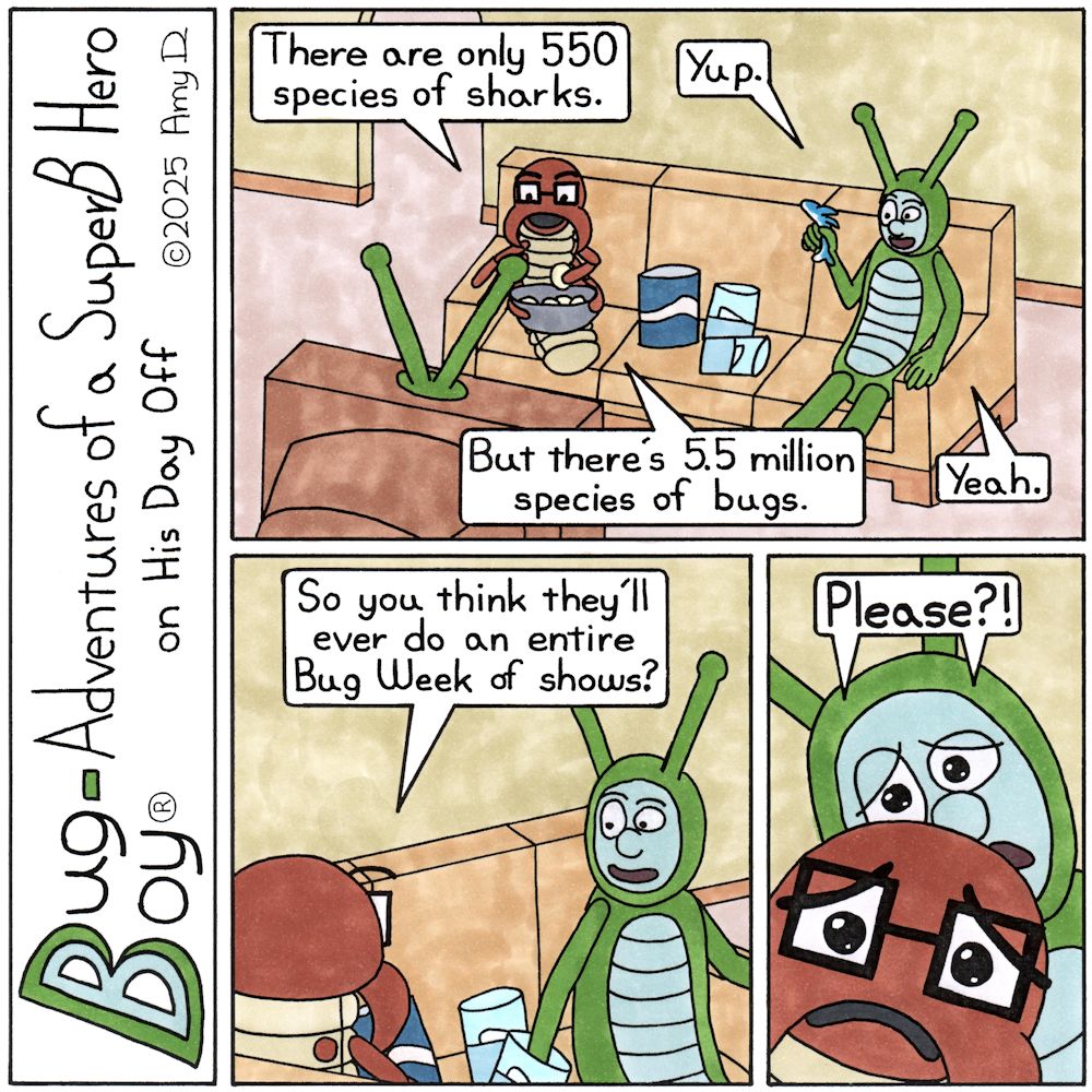 Bug Boy®-Adventures of a SuperB Hero on His Day Off / Bug Week? ©2025 Amy D / First Panel- Bug Boy & Seymour sitting on the sofa in the Bug Bungalow watching...