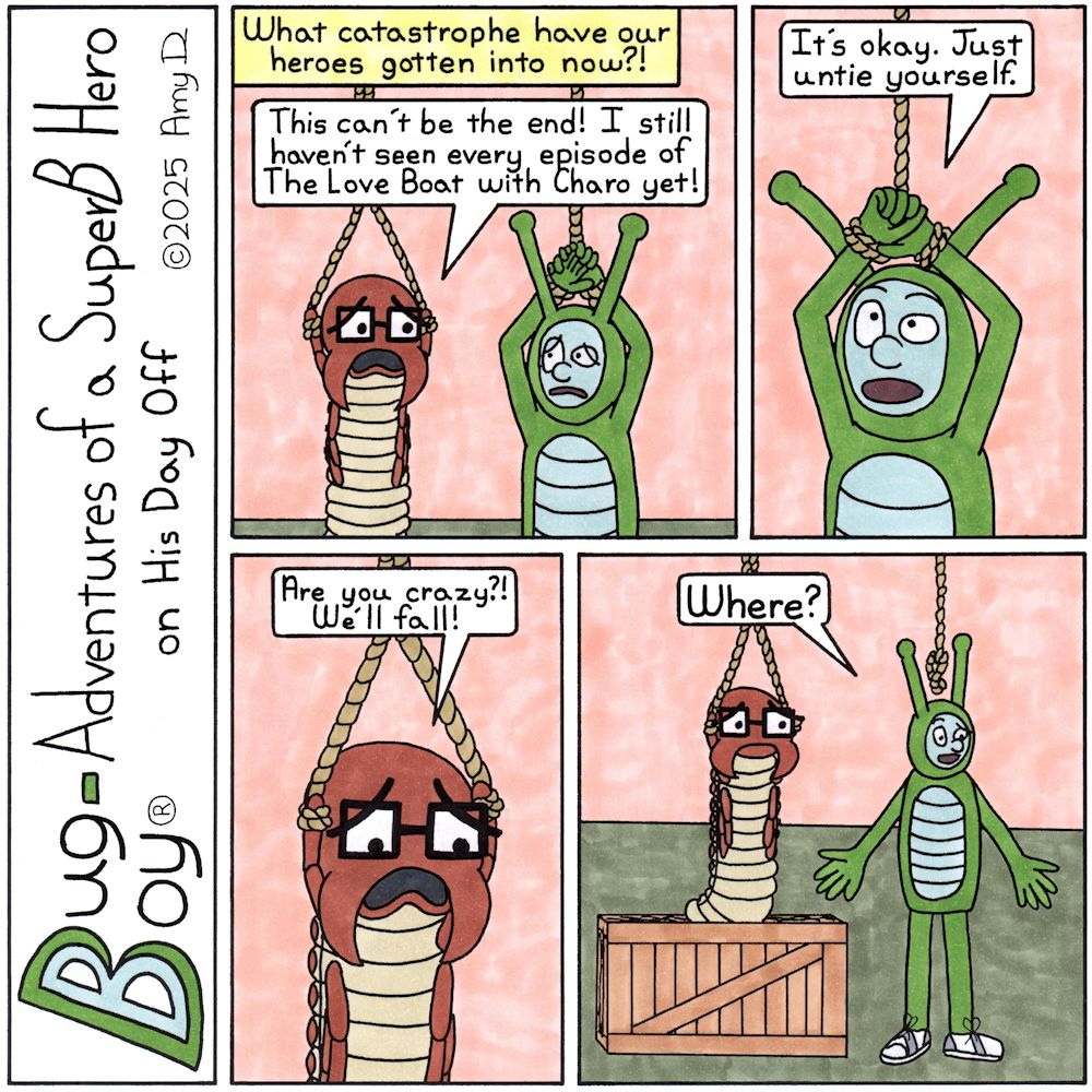 Bug Boy®-Adventures of a SuperB Hero on His Day Off / Classic Peril 2 ©2025 Amy D / First Panel- Bug Boy & Seymour have been tied up by their wrists and are...