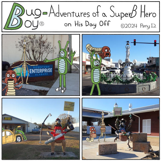 Bug Boy®-Adventures of a SuperB Hero on His Day Off / Enterprise ©2024 Amy D / 1st Panel- Bug Boy, Seymour & Will out in the real world standing in front of a sign that reads ‘Downtown Enterprise Alabama”. All 3 are smiling and pointing at the sign..