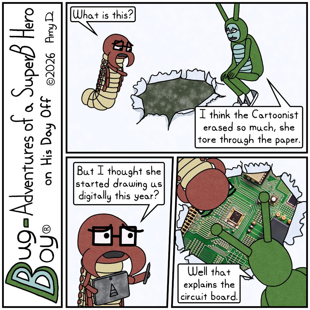Bug Boy®-Adventures of a SuperB Hero on His Day Off / Erased ©2026 Amy D / First Panel- Bug Boy &amp; Seymour are looking down at what appears to be a hole in..