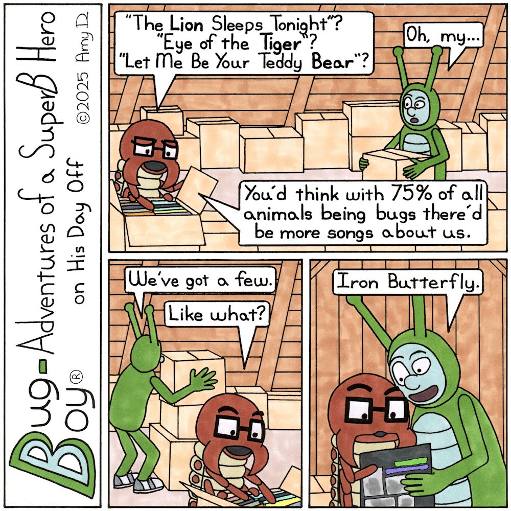 Bug Boy®-Adventures of a SuperB Hero on His Day Off / Bug Songs ©2025 Amy D / First Panel- Bug Boy &amp; Seymour in the attic of the Bug Bungalow. While Bug...