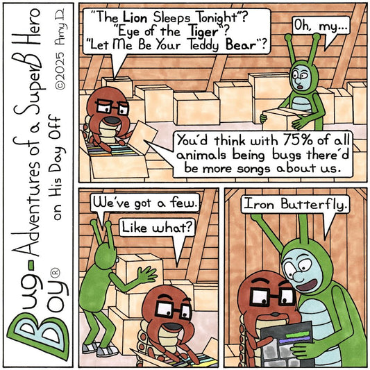 Bug Boy®-Adventures of a SuperB Hero on His Day Off / Bug Songs ©2025 Amy D / First Panel- Bug Boy &amp; Seymour in the attic of the Bug Bungalow. While Bug...