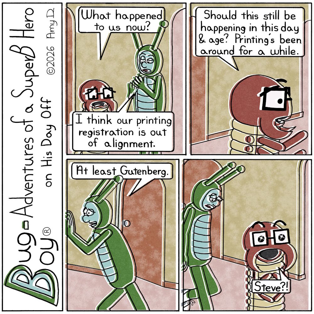 Bug Boy®-Adventures of a SuperB Hero on His Day Off / Gutenberg ©2026 Amy D / First Panel- Bug Boy & Seymour standing in the living room on the Bug Bungalow...