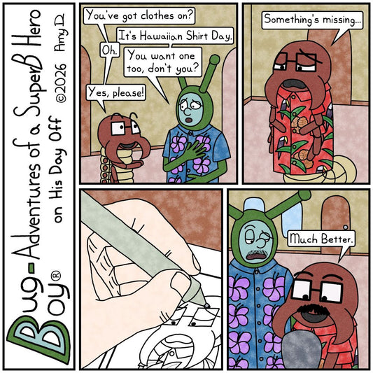 Bug Boy®-Adventures of a SuperB Hero on His Day Off / Aloha Shirt ©2026 Amy D / First Panel- Bug Bug & Seymour standing in the living room of the Bug Bungalow..