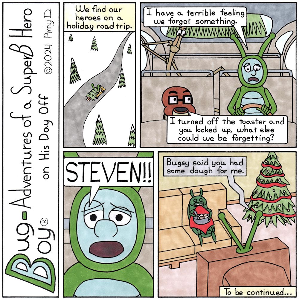 Bug Boy®-Adventures of a SuperB Hero on His Day Off / Forgotten ©2024 Amy D / First Panel- The Bug Mobile traveling along a country road. There is snow on the..