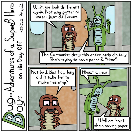 Bug Boy®-Adventures of a SuperB Hero on His Day Off / Let’s Go Digital ©2025 Amy D / First Panel- Bug Boy &amp; Seymour standing outside of the Bug Bungalow...