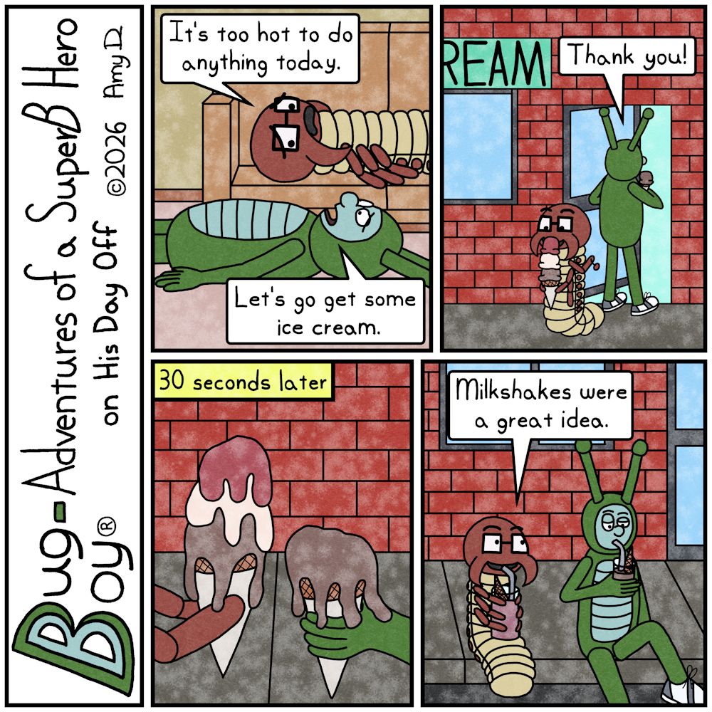Bug Boy®-Adventures of a SuperB Hero on His Day Off / Meltshake ©2026 Amy D / First Panel- Bug Boy & Seymour are laying down, Seymour on the sofa and Bug Boy...