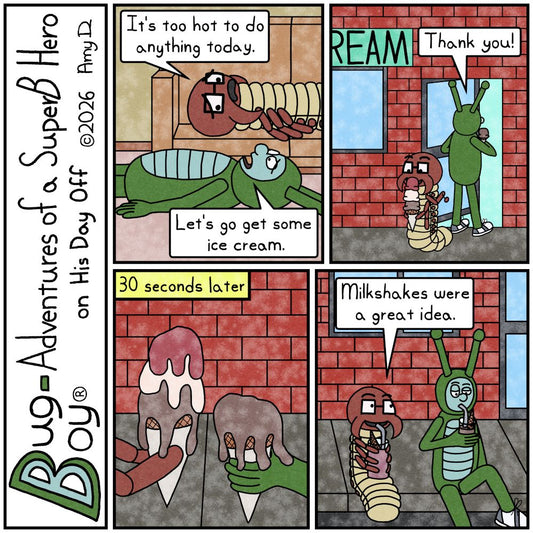 Bug Boy®-Adventures of a SuperB Hero on His Day Off / Meltshake ©2026 Amy D / First Panel- Bug Boy & Seymour are laying down, Seymour on the sofa and Bug Boy...