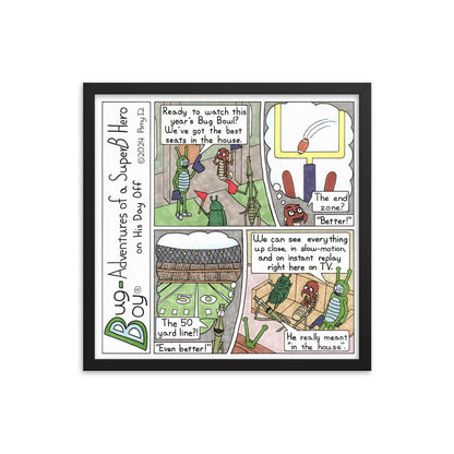 Bug Bowl - Comic Strip Prints - Feb. 10th, 2024