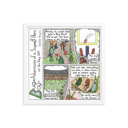 Bug Bowl - Comic Strip Prints - Feb. 10th, 2024